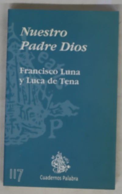 Nuestro padre Dios