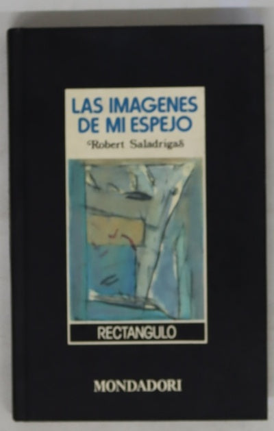 Las imágenes de mi espejo