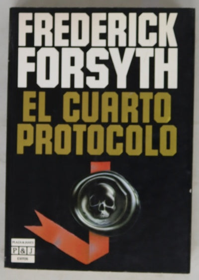 El cuarto protocolo