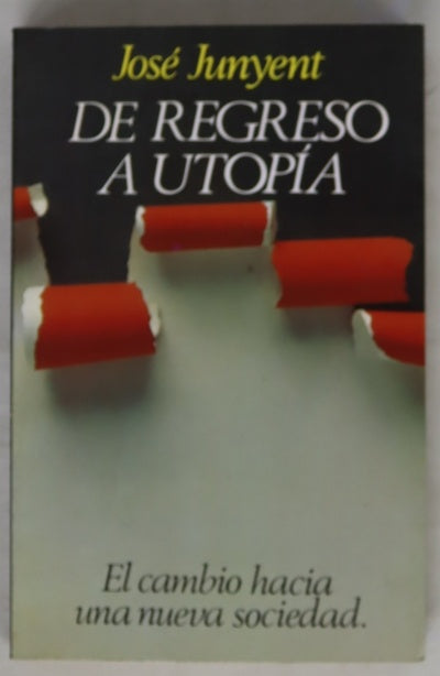 De regreso a utopía