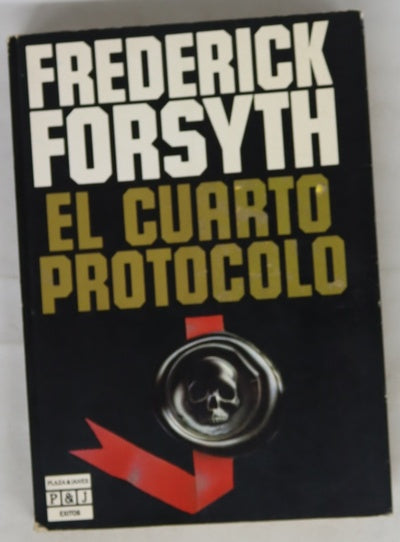 El cuarto protocolo