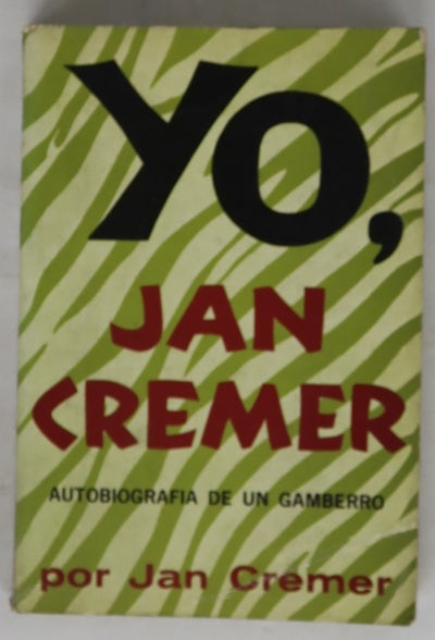 Yo, Jan Cremer