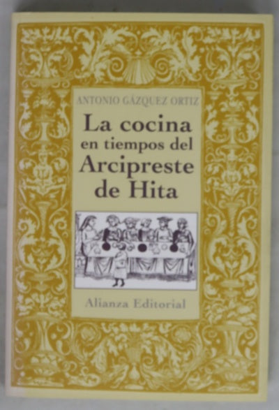La cocina en tiempos del Arcipreste de Hita