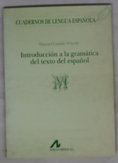 Introducción a la gramática del texto del español