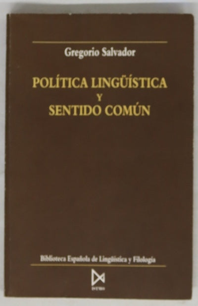 Política lingüística y sentido común