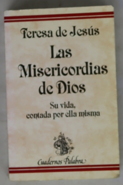 Las misericordias de Dios su vida contada por ella misma