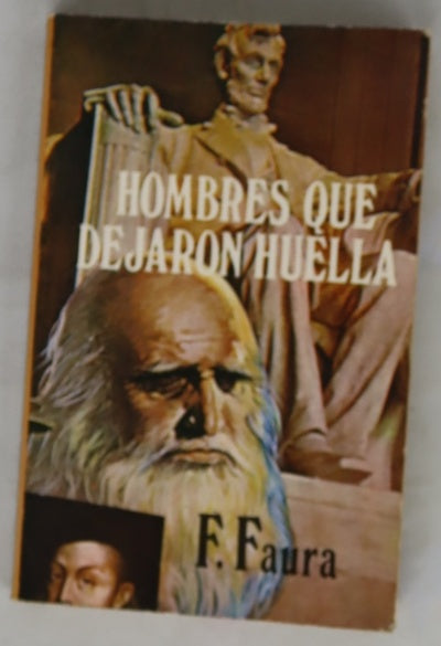 Hombres que dejaron huella