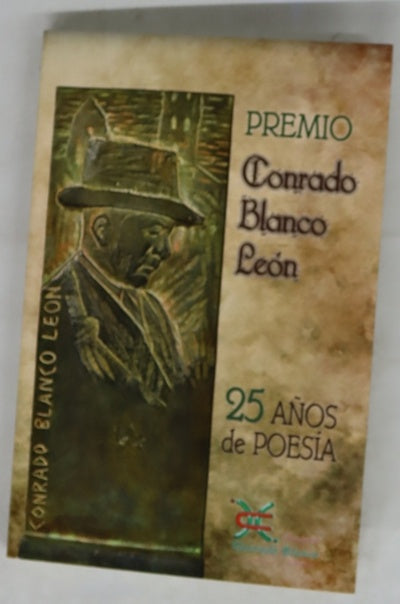 Premio Conrado Blando León: 25 años de poesía