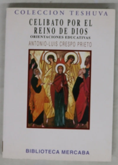 Celibato por el reino de Dios : formacion y vivienda