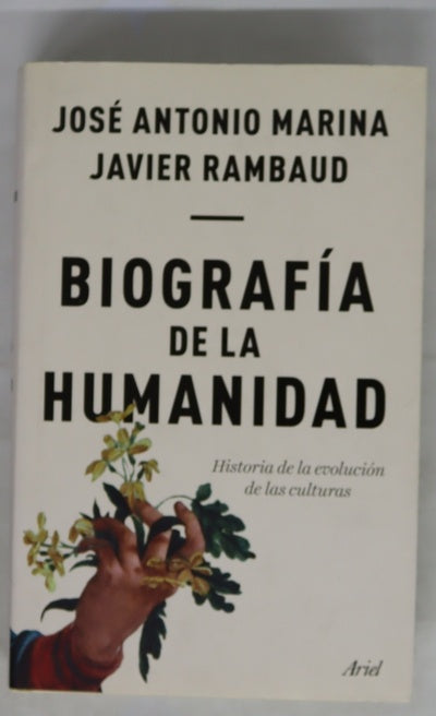 Biografía de la humanidad : historia de la evolución de las culturas