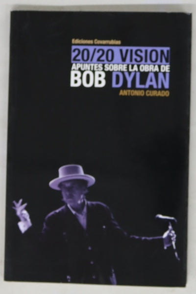 Apuntes sobre la obra de Bob Dylan