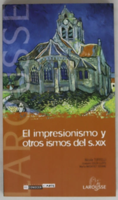 El impresionismo y otros ismos del s. XIX
