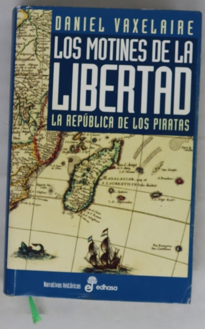 Los motines de la libertad