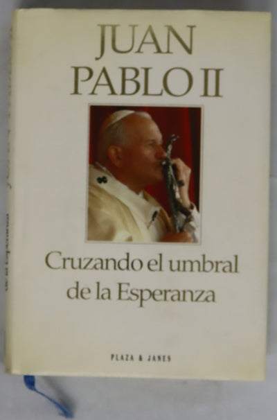 Cruzando el umbral de la esperanza
