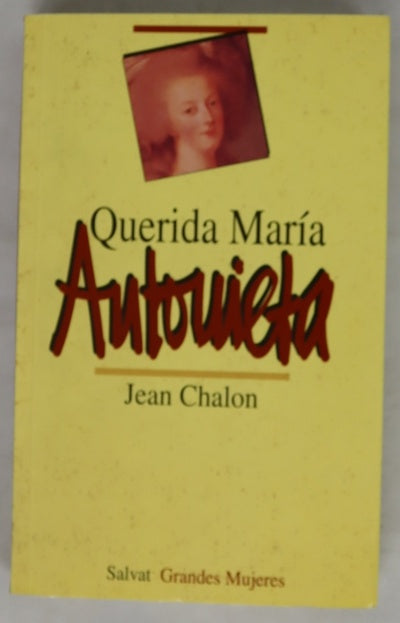 Querida María Antonieta