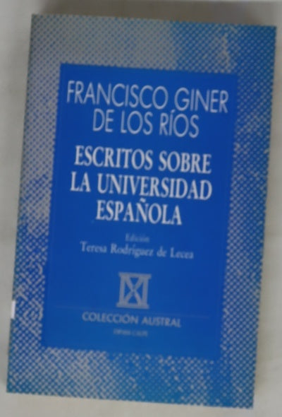 Escritos sobre la universidad española