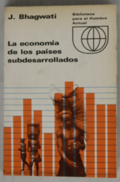 La economía de los países subdesarrollados