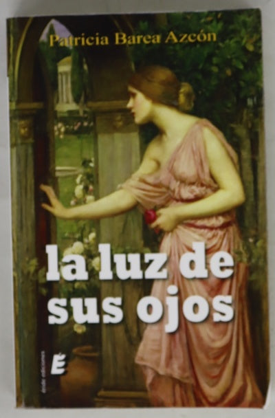 La luz de sus ojos