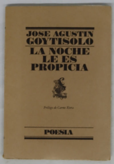 La noche le es propicia