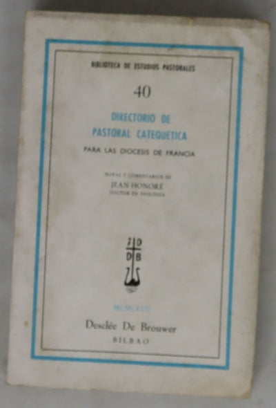 Directorio de pastoral catequetica Para las diócesis de Francia
