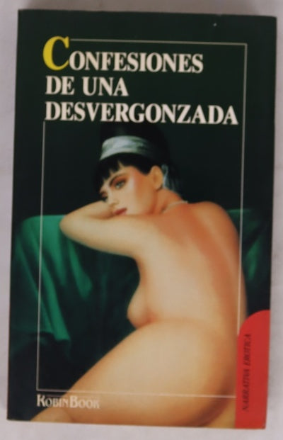 Confesiones de una desvergonzada