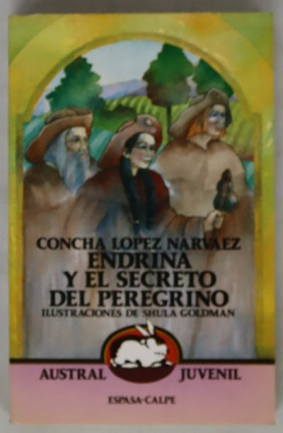 Endrina y el secreto del peregrino