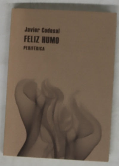 Feliz humo