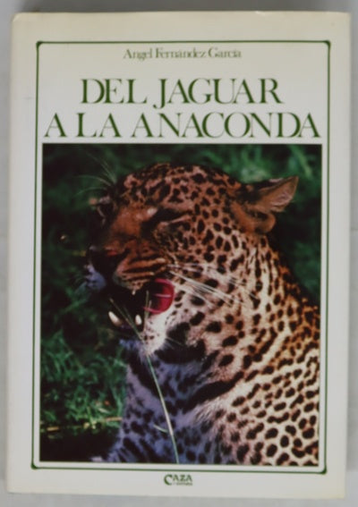 Del jaguar a la anaconda