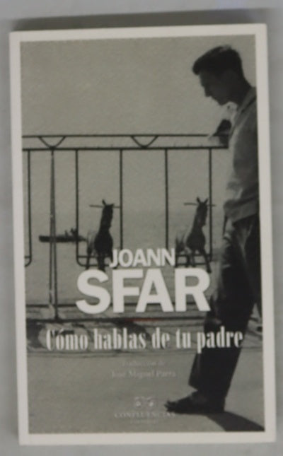 Cómo hablas de tu padre