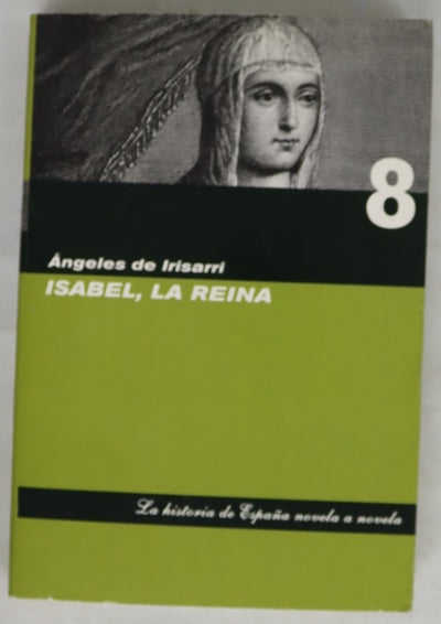 Isabel, la Reina
