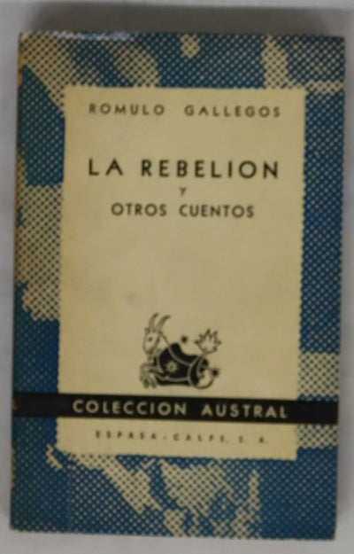 La rebelión y otros cuentos