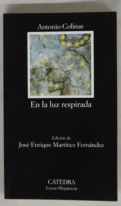 En la luz respirada