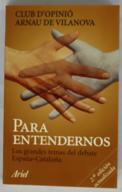 Para entendernos los grandes temas del debate España-Cataluña