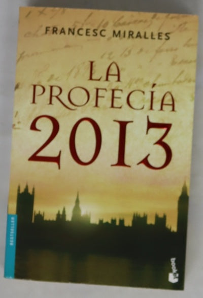 La profecía 2013
