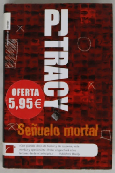 Señuelo mortal