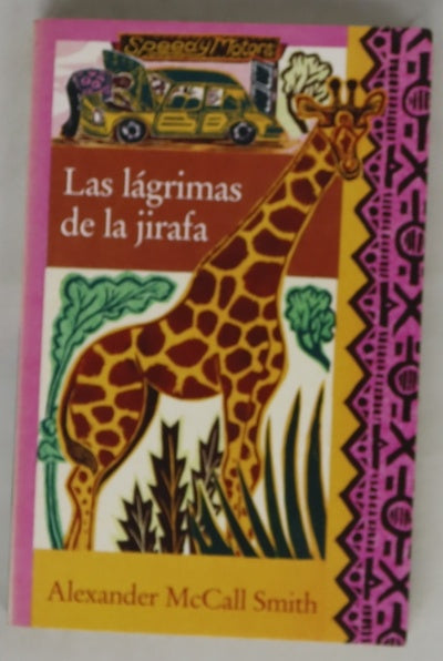 Las lágrimas de la jirafa