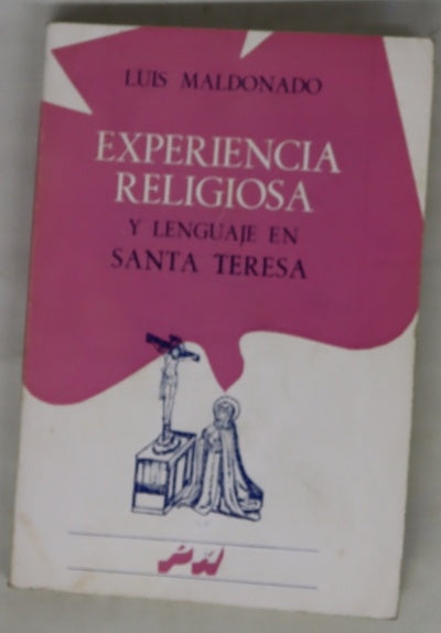 Experiencia religiosa y lenguaje en Santa Teresa
