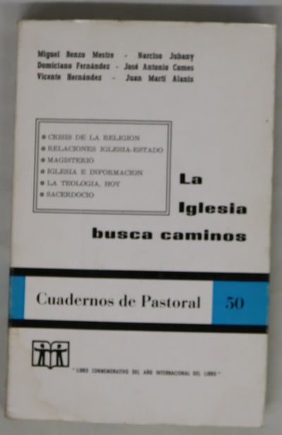 La iglesia busca caminos
