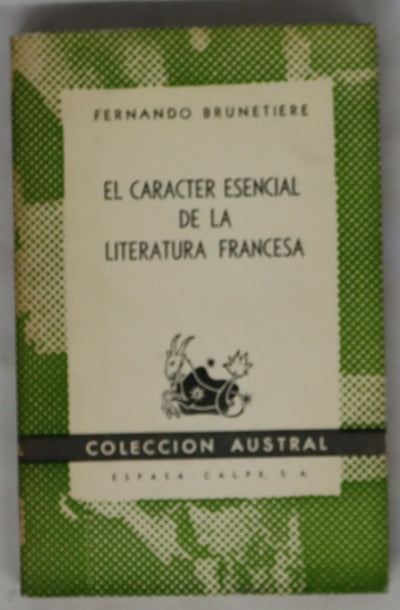 El carácter esencial de la literatura francesa