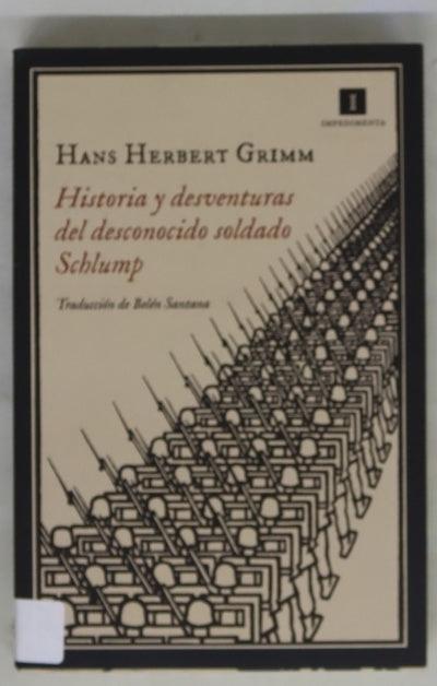 Historia y desventuras del desconocido soldado Schlump