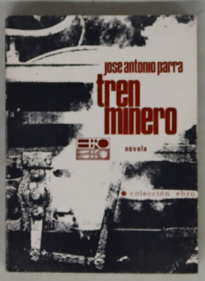 Tren minero novela