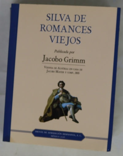 Silva de romances viejos
