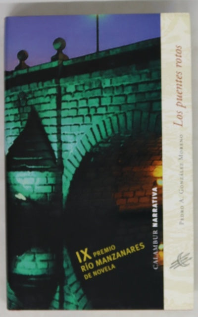 Los puentes rotos