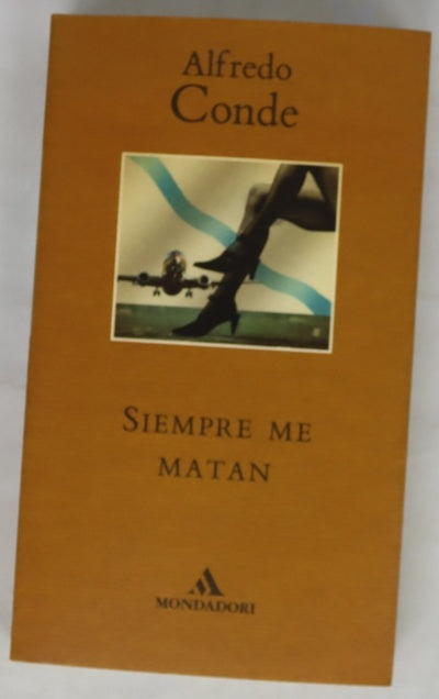 Siempre me matan