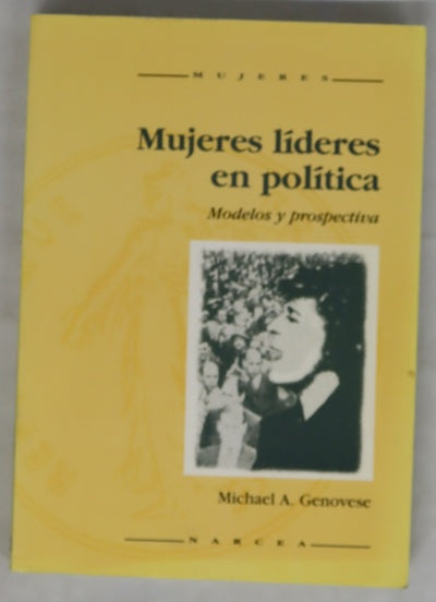 Mujeres líderes en política modelos y prospectiva