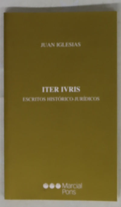 Iter ivris escritos histórico-jurídicos