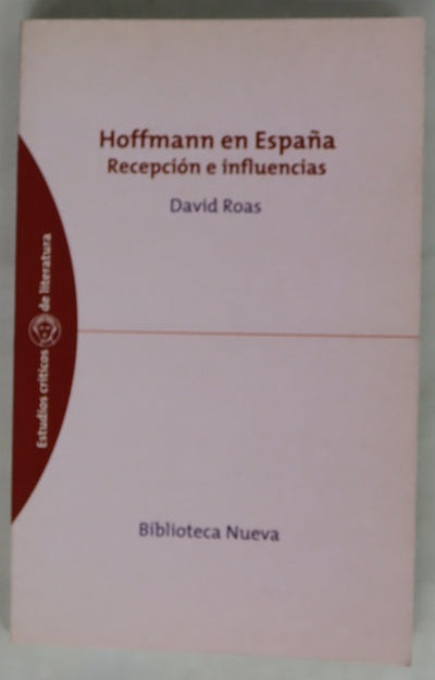 Hoffmann en España. Recepción e infleuncias