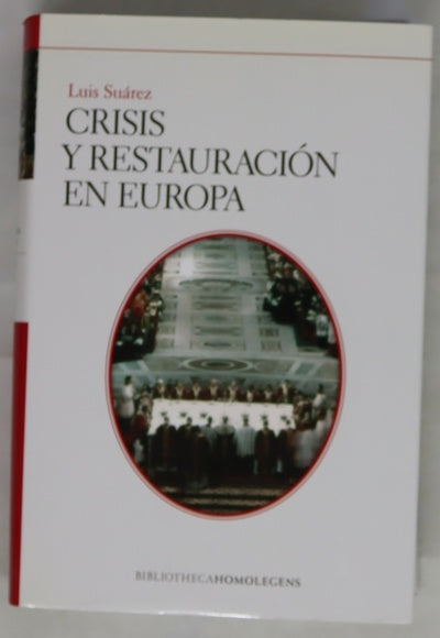 Crisis y restauración