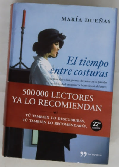 El tiempo entre costuras