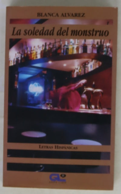 La soledad del monstruo